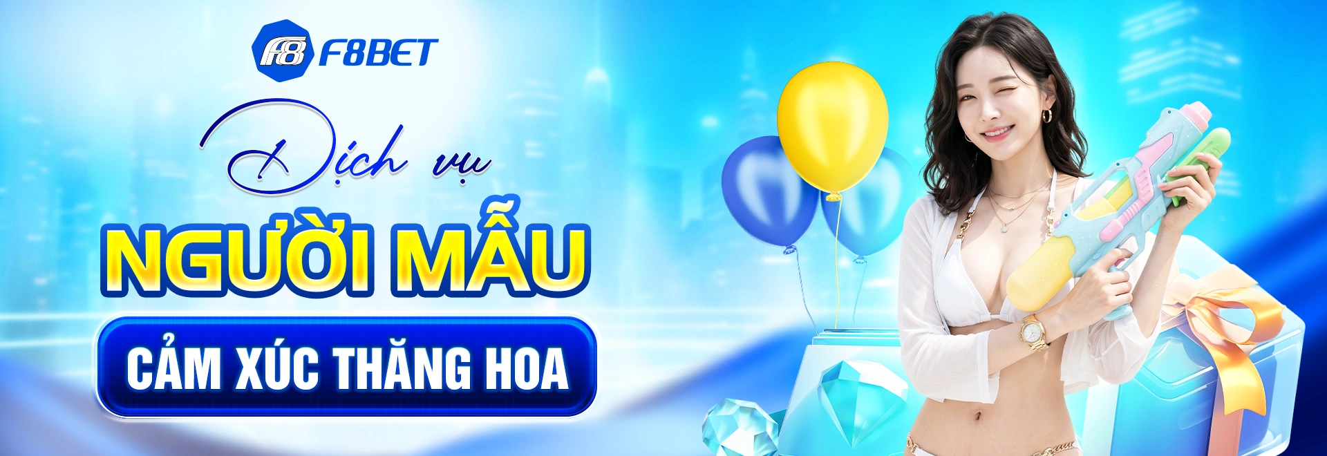 f8bet dịch vụ người mẫu cảm xúc thăng hoa
